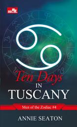 Icon image CR: Ten Days in Tuscany (Men of Zodiac #4)
