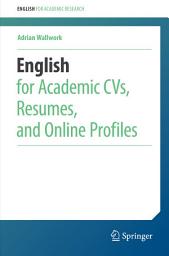 Icon image English for Academic CVs, Resumes, and Online Profiles