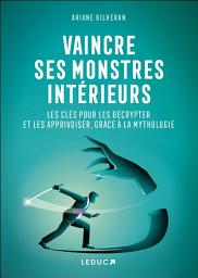 Icon image Vaincre ses monstres intérieurs