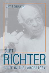 Icon image Curt Richter: A Life in the Laboratory