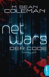 Icon image netwars - Der Code - Sammelband: Thriller