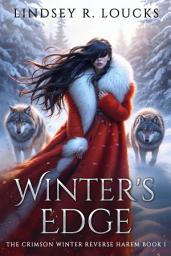 Icon image Winter's Edge: A FREE Wolf Shifter Reverse Harem Romance
