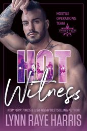 Icon image HOT Witness: An Enemies to Lovers, Hidden Identity, Motorcycle Club, Military Protector Romance (Extended Edition)