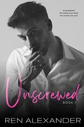 Icon image Unscrewed: A Love-Hate Romance