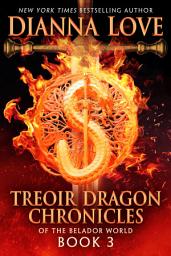 Icon image Treoir Dragon Chronicles of the Belador World: Book 3