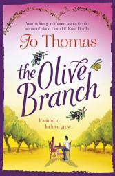 Icon image The Olive Branch: A gorgeous summer romance set in Italy