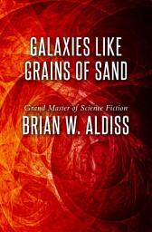 Icon image Galaxies Like Grains of Sand