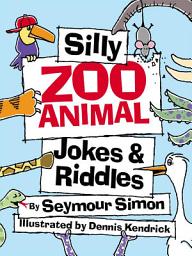 Icon image Silly Zoo Animal Jokes and Riddles