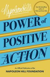 Icon image Napoleon Hill's Power of Positive Action