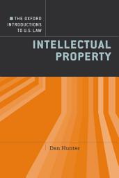 Icon image The Oxford Introductions to U.S. Law: Intellectual Property