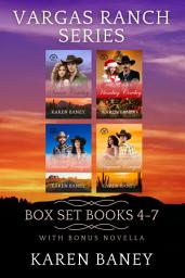 Icon image Vargas Ranch Series (Box Set Books 4-7)