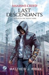 Icon image Revolta em Nova York - Last descendants - vol. 1: Revolta em Nova York
