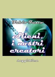 Icon image Alieni, i nostri creatori