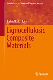 Icon image Lignocellulosic Composite Materials