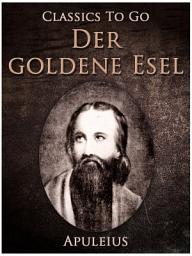Icon image Der goldene Esel: Restored Classics to Go Edition