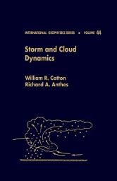 Icon image Storm and Cloud Dynamics: Volume 44, Volume 44
