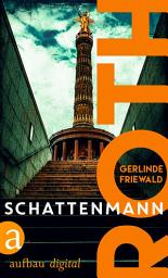 Icon image Roth - Schattenmann: Ausgabe 2