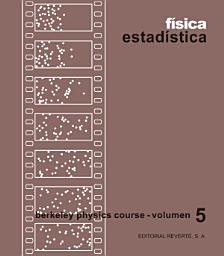 Icon image Física estadística (Berkeley Physics Course)