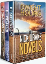 Icon image The Nick Drake Novels: Books 1 - 3 (The Nick Drake Mystery Series Box Set 1)