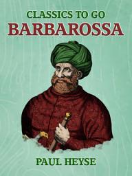 Icon image Barbarossa: Restored Classics to Go Edition