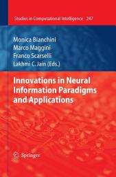Icon image Innovations in Neural Information Paradigms and Applications