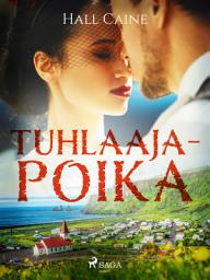 Icon image Tuhlaajapoika