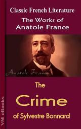 Icon image The Crime of Sylvestre Bonnard: Works by France