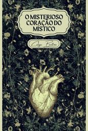 Icon image O Misterioso Coração Do Místico
