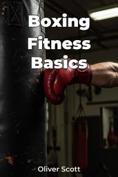 Icon image Boxing Fitness Basics