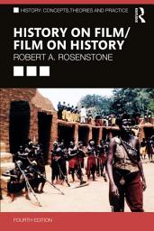 Icon image History on Film/Film on History: Edition 4