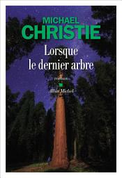 Icon image Lorsque le dernier arbre