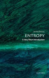 Icon image Entropy: A Very Short Introduction
