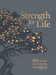 Icon image Strength for Life: 365 Daily Devotions for Men