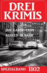 Icon image Drei Krimis Spezialband 1102