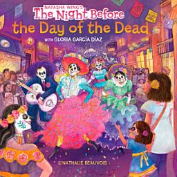 Icon image The Night Before the Day of the Dead