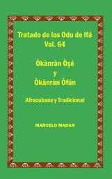 Icon image LOS ODU IFA VOL. 64 OKANRAN OSHE-OKANRAN OFUN