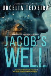 Icon image Jacob's Well: A Twisty Christian Mystery Thriller