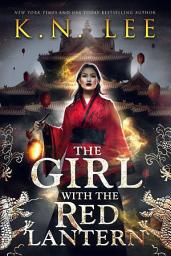 Icon image The Girl with the Red Lantern