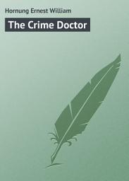 Icon image The Crime Doctor