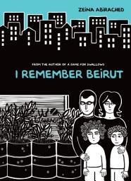 Icon image I Remember Beirut