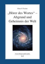 Icon image "Hörer des Wortes" - Abgrund und Geheimnis der Welt
