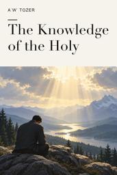Icon image The Knowledge of the Holy
