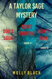 Icon image Taylor Sage FBI Suspense Thriller Bundle: Don’t Look (#1), Don’t Breathe (#2), and Don’t Run (#3)