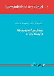 Icon image Übersetzerforschung in der Türkei I