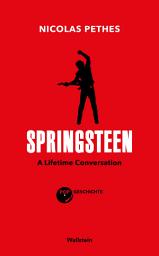 Icon image Springsteen: A Lifetime Conversation