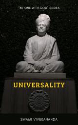 Icon image Universality: Life guidance by Swami Vivekananda Part II
