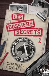 Icon image Les dossiers secrets 1