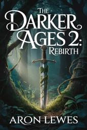 Icon image The Darker Ages 2