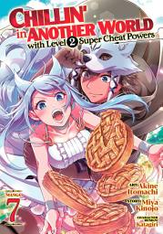 Icon image Chillin' in Another World with Level 2 Super Cheat Powers (Manga)