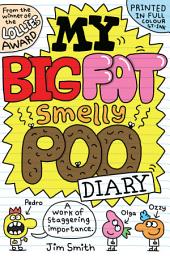 Icon image My Big Fat Smelly Poo Diary (eBook)